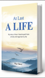 My story of how I recovered from anxiety